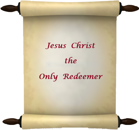 Jesus Christ - The Redeemer