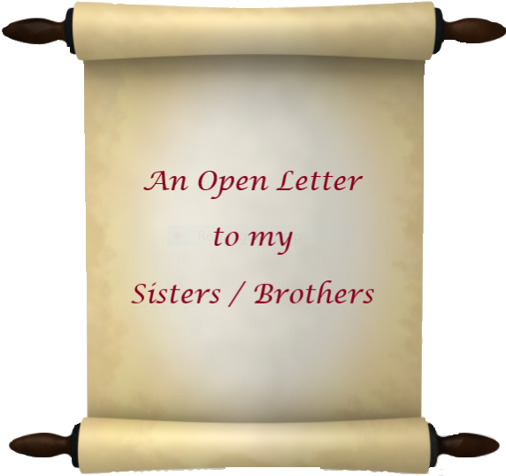 Open Letter to Sisters / Brothers