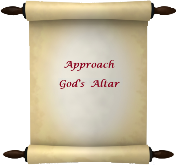 Approach God's Altar